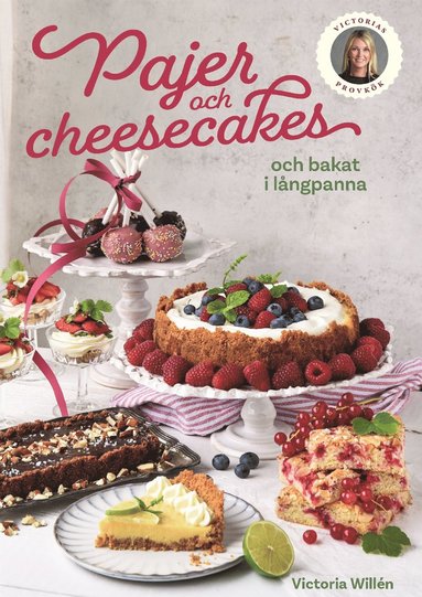 Pajer och cheesecakes och bakat i lngpanna (inbunden)