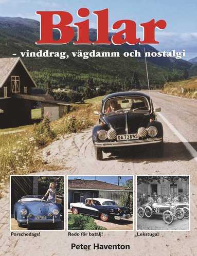 Bilar - vinddrag, vgdamm och nostalgi (spel)