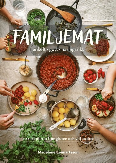 Familjemat : enkelt, gott, näringsrikt (kartonnage)