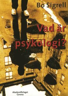 Vad är psykologi? (häftad)