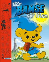 Omslag: När Bamse var liten