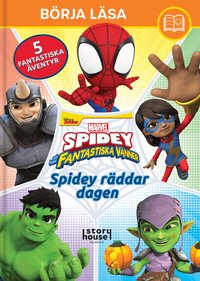 Omslag: Börja läsa Sagosamling Spidey räddar dagen