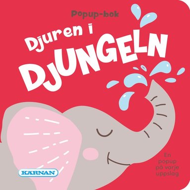 Djuren i djungeln (inbunden)