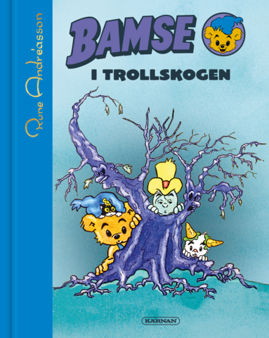 Bamse i Trollskogen (inbunden)