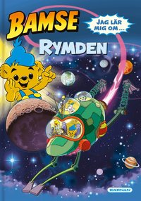 Omslag för Bamse. Jag lär mig om rymden