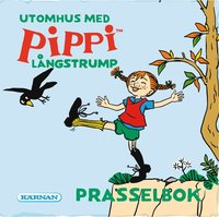 Omslag för Utomhus med Pippi Långstrump : prasselbok
