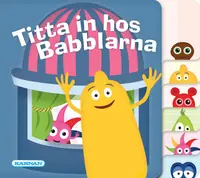 Omslag: Titta in hos Babblarna