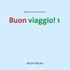 Buon Viaggio! (CD)