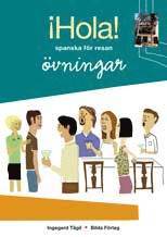 Hola! - spanska för resan : övningsbok (häftad)