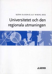 Universitetet och den regionala utmaningen (häftad)