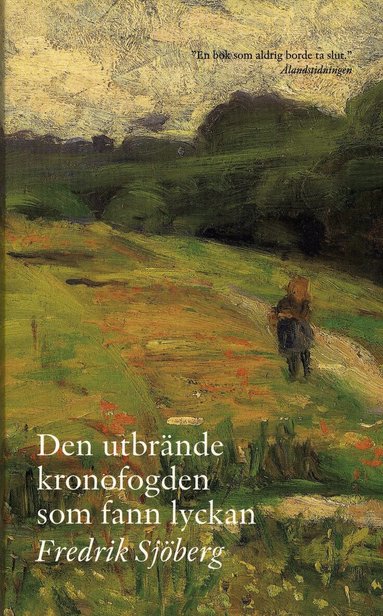 Den utbr�nde kronofogden som fann lyckan (pocket)