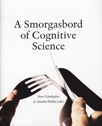 A Smorgasbord of Cognitive Science (inbunden)