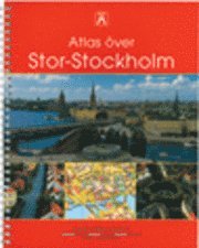 Atlas över Stor-Stockholm (häftad)