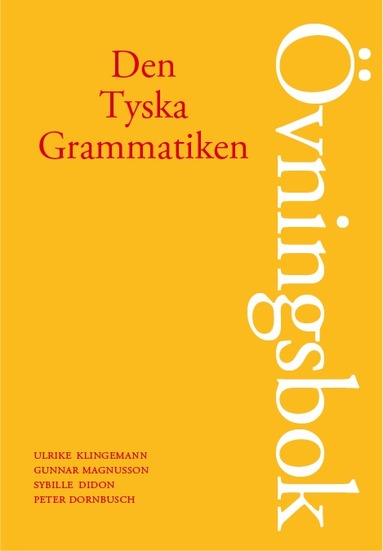 Den Tyska Grammatiken vningsbok (hftad)
