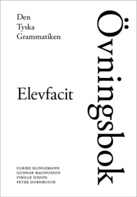 Den Tyska Grammatiken Elevfacit (häftad)