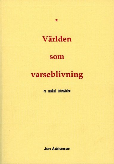 Världen som varseblivning (inbunden)