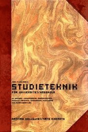 Studieteknik för Universitet/Högskola : en handbok i speedreading, minnestekniker, effektiv lästeknik, mindmapping, intelligens och inlärningsstilar (häftad)