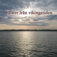 Röster från vikingatiden (cd-bok)