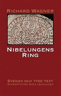 Nibelungens Ring (häftad)