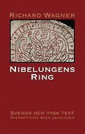 Nibelungens Ring (inbunden)