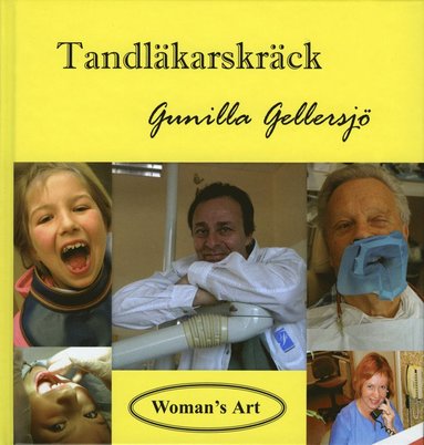 Tandläkarskräck (inbunden)