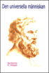 Den universella m�nniskan
