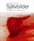 Sjlvbilder : att komma vidare genom skapande