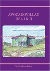 Avocadovillan Del I & II (häftad)