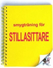 Smygträning för stillasittare (inbunden)