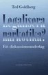Legalisera narkotika? : ett diskussionsunderlag