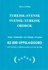 Turkisk-svensk, svensk-turkisk ordbok : 82 000 uppslagsord