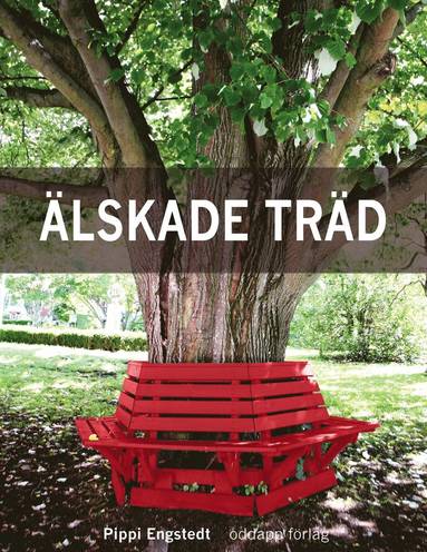 lskade trd : om 33 arboreta, en rad aller & andra trd (pocket)