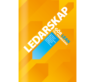 Ledarskap: Gr Lean till framgng! (hftad)