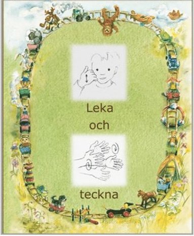 Leka och teckna (inbunden)