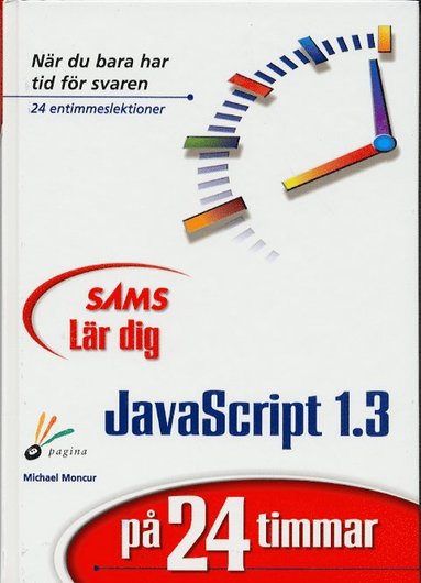 Lär dig JavaScript 1.3 på 24 timmar (pocket)