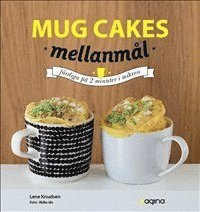 Mug Cakes Mellanml (inbunden)