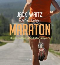 Maraton - Bli en bttre lngdistanslpare (hftad)