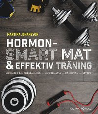 Hormonsmart mat och effektiv trning (hftad)