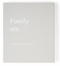 Family etc. : a coffee table photo album