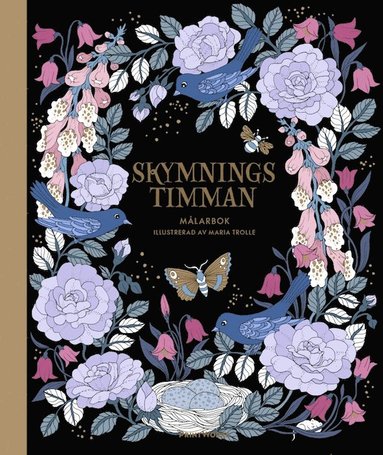 Skymningstimman - mlarbok (inbunden)