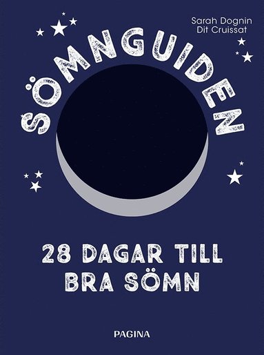 Smnguiden : 28 dagar till bra smn (inbunden)