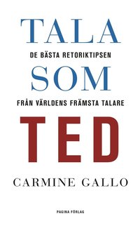 Tala som TED : de bästa retoriktipsen från världens främsta talare (e-bok)