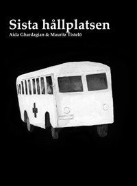 Sista hllplatsen (inbunden)