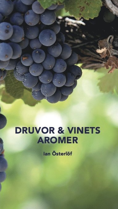 Druvor & vinets aromer (hftad)