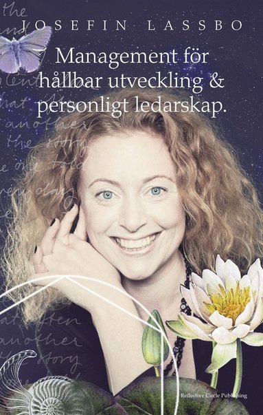 Management f�r h�llbar utveckling och personligt ledarskap (h�ftad)