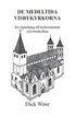 De medeltida Visbykyrkorna : en vgledning till kyrkoruinerna och Domkyrkan