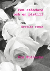 Fem ståndare och en pistill (pocket)