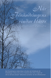 När förändringens vindar blåser som bok, ljudbok eller e-bok.