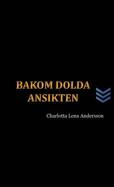 Bakom dolda ansikten (pocket)