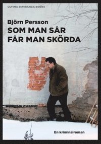 Som man sr fr man skrda : en kriminalroman (hftad)